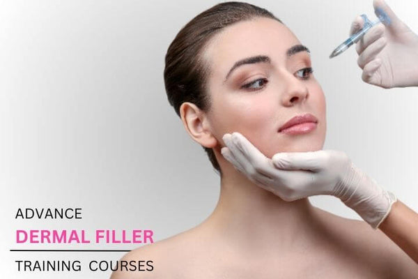 Advance Dermal Filler Course